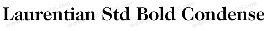 Laurentian Std Bold Condensed字体转换